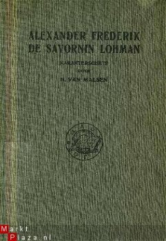 Malsen, H. van; Alexander Frederik de Savornin Lohman - 1