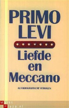 Levi, Primo; Liefde en meccano - 1