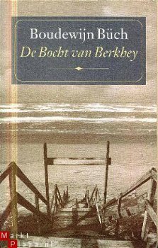 Büch, Boudewijn; De bocht van Berkhey - 1