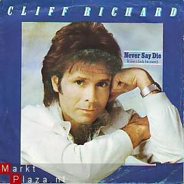 CLIFF RICHARD NEVER SAY DIE - 1