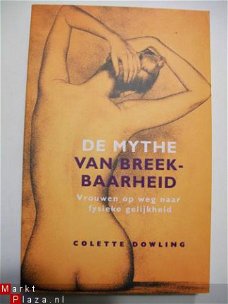 De mythe van de breekbaarheid Colette Dowling